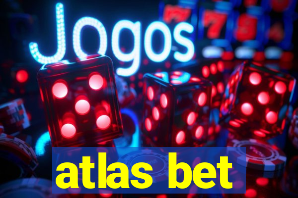 atlas bet